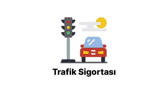 trafik sigortasi